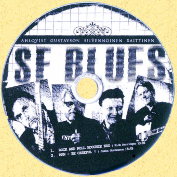 SF-Blues: Rock And Roll Hoochie Koo / Man - Be Careful!