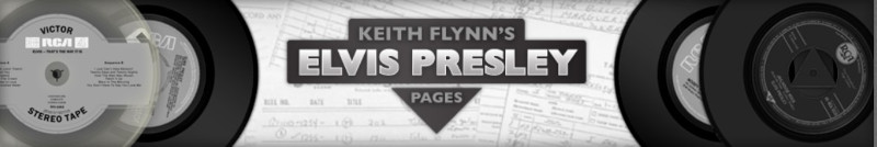 Keith Flynn's Elvis Pages